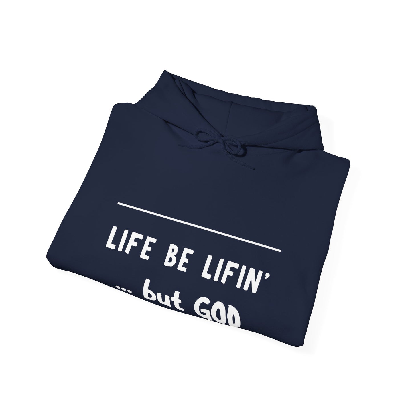 ...but God Unisex Heavy Blend™ Hooded Sweatshirt