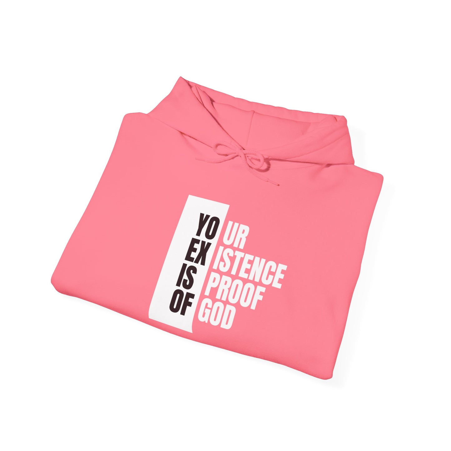 "Your Existence is Proof of God" Unisex Heavy Blend™ Hooded Sweatshirt