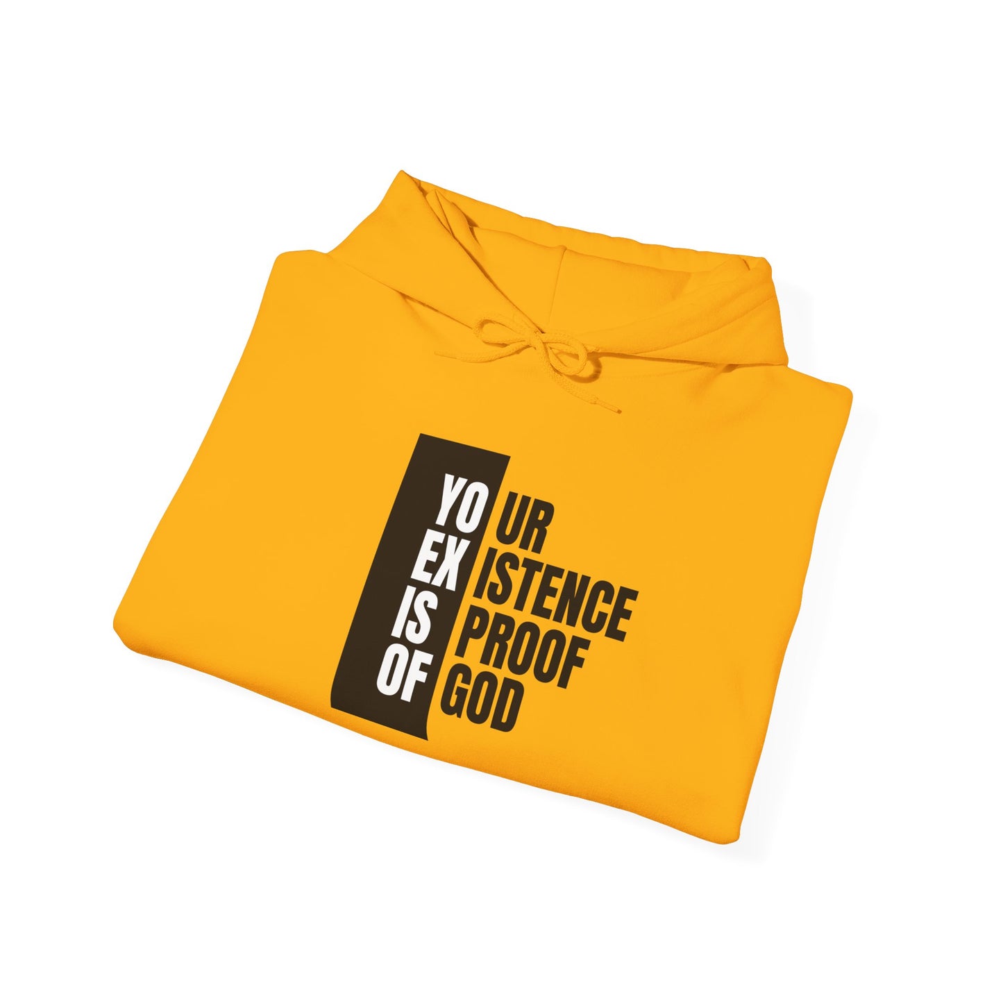 "Your Existence is Proof of God" Unisex Heavy Blend™ Hooded Sweatshirt