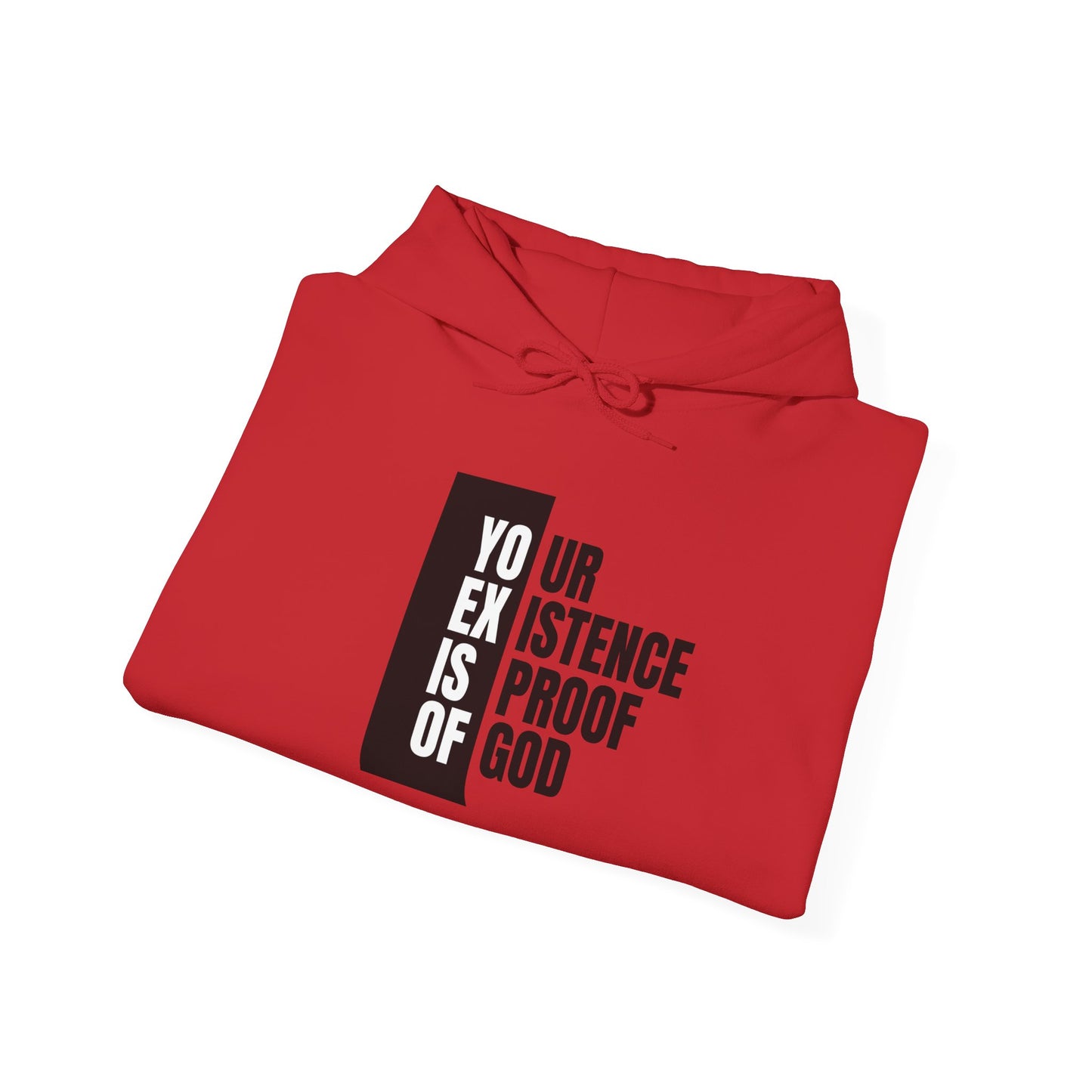 "Your Existence is Proof of God" Unisex Heavy Blend™ Hooded Sweatshirt