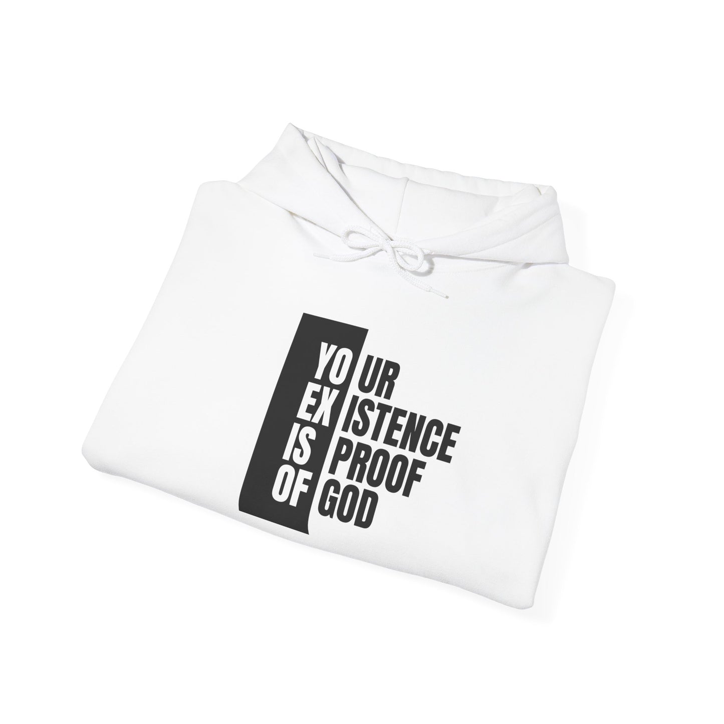 "Your Existence is Proof of God" Unisex Heavy Blend™ Hooded Sweatshirt