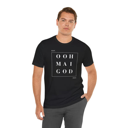 Ooh Mai God™ Unisex Short Sleeve Tee