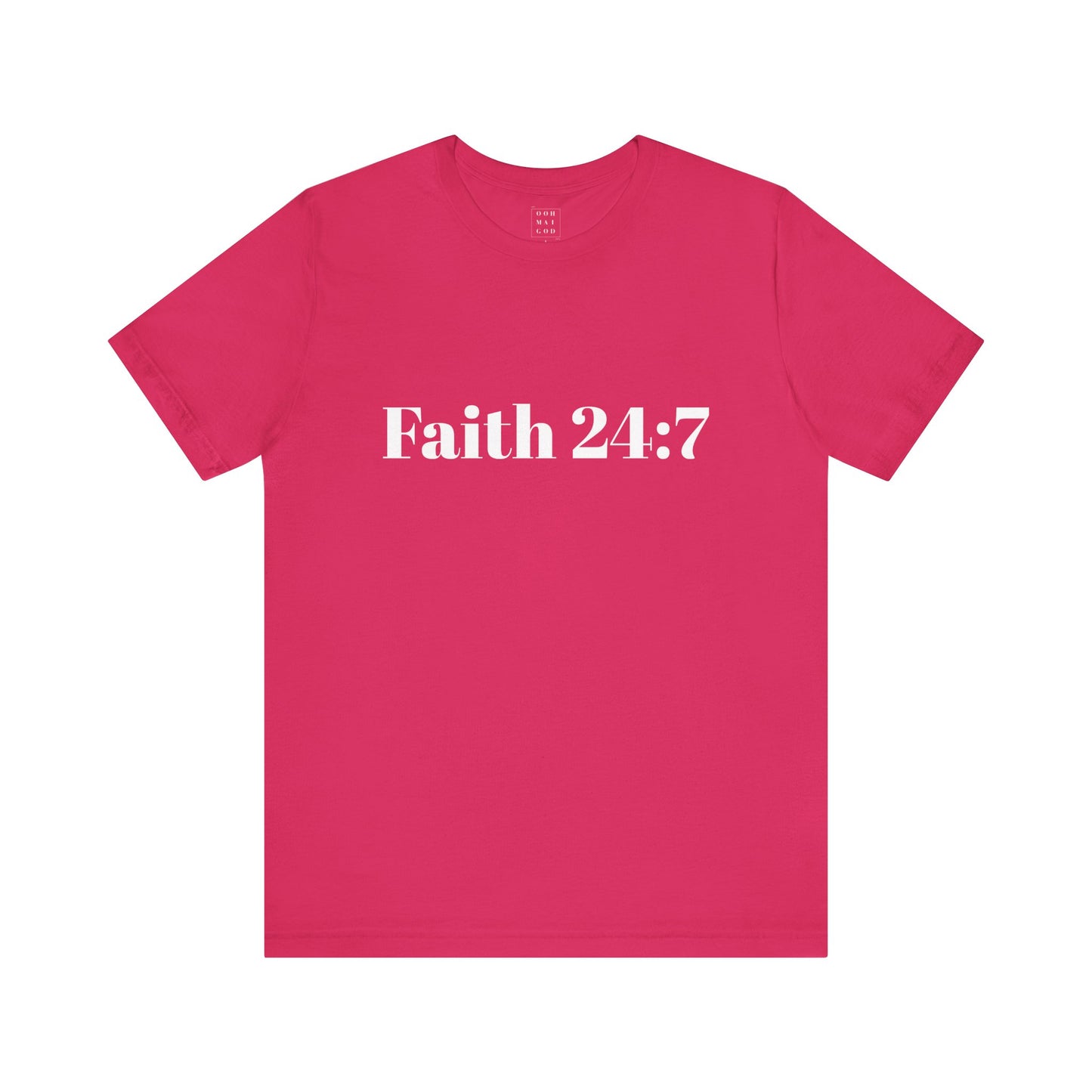 Pink t-shirt, faith 24:7 written across the front in white writing, white ooh mai god logo in the neck