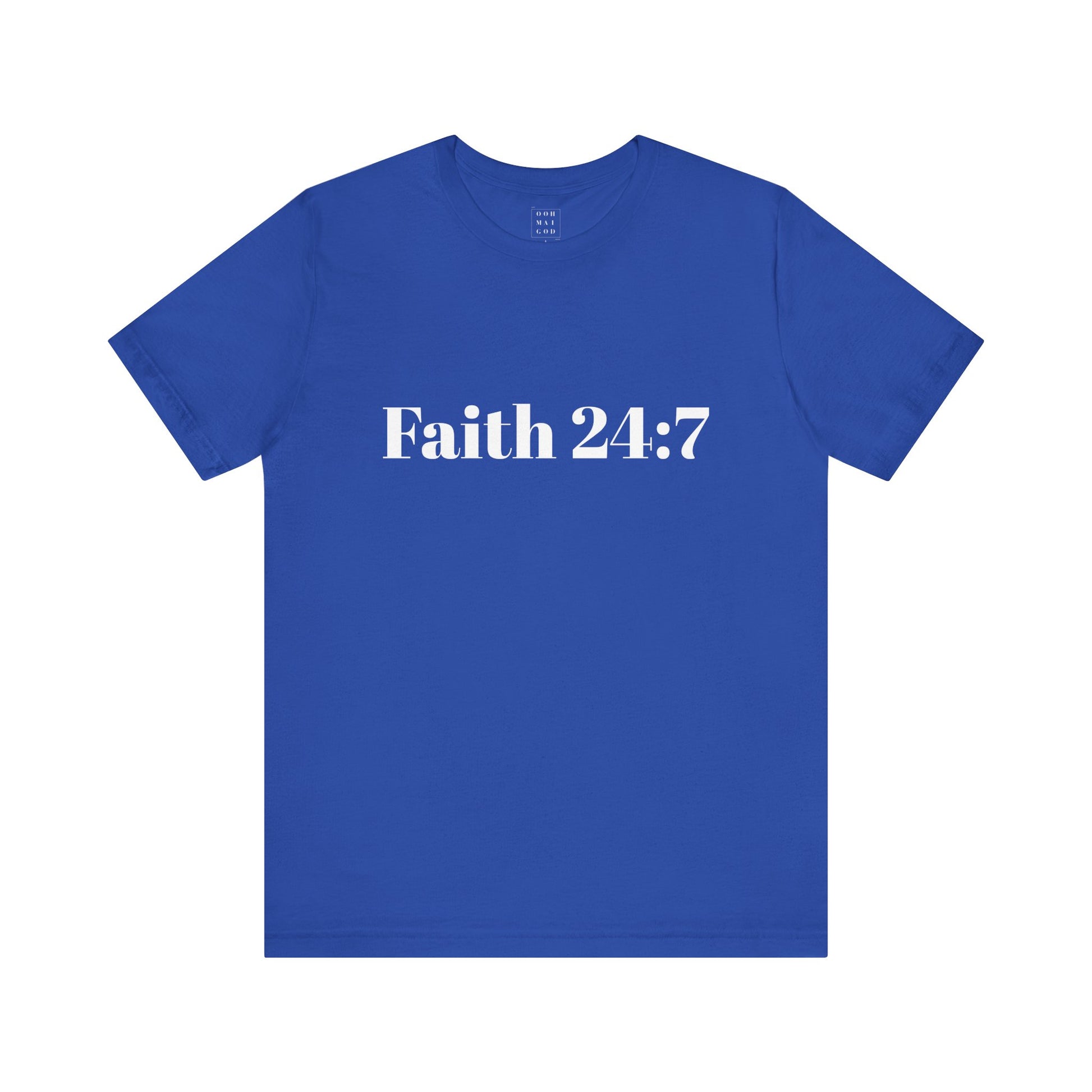 Royal blue t-shirt, faith 24:7 written across the front in white writing, white ooh mai god logo in the neck