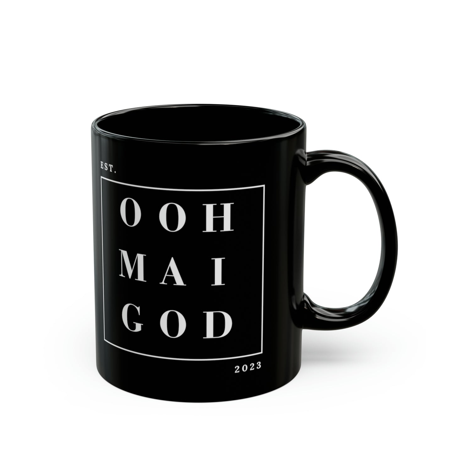 Ooh Mai God™ Black Mug (11oz)