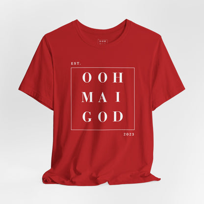 Ooh Mai God™ Unisex Short Sleeve Tee